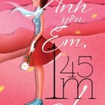Anh yêu em một mét bốn lăm ạ