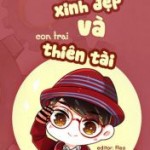 Bà xã xinh đẹp và con trai thiên tài