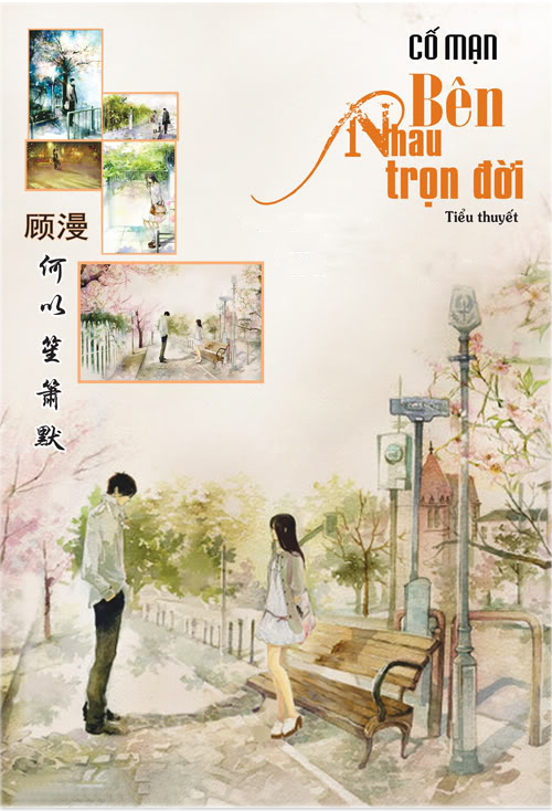 Bên nhau trọn đời – Cố Mạn