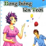 Bong Bóng Lên Trời – Nguyễn Nhật Ánh
