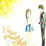 Chỉ Được Yêu Mình Anh