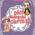 Dám kháng chỉ? Chém!