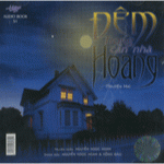 Đêm Trong Căn Nhà Hoang