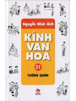 Kính Vạn Hoa: Tướng Quân – Nguyễn Nhật Ánh