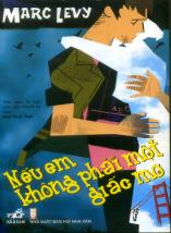 Nếu em không phải một giấc mơ – Marc Levy