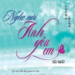 Nghe nói anh yêu em