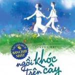 Ngồi Khóc Trên Cây – Nguyễn Nhật Ánh