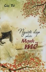 Người đẹp phải mạnh mẽ