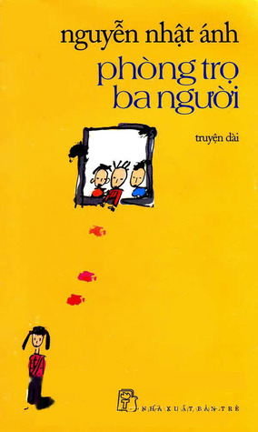 Phòng Trọ Ba Người – Nguyễn Nhật Ánh