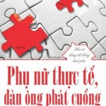 Phụ nữ thực tế, đàn ông phát cuồng