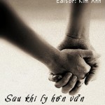 Sau khi ly hôn, vẫn tiếp tục dây dưa