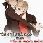 Tình yêu bá đạo của tổng giám đốc hắc bang
