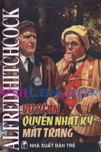 Vụ Bí Ẩn Quyển Nhật Ký Mất Trang