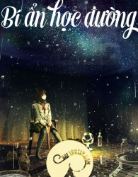 Horrible Night At The Haunted School - Bí Ẩn Học Đường