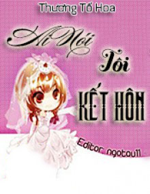 Ai Nói Tôi Kết Hôn