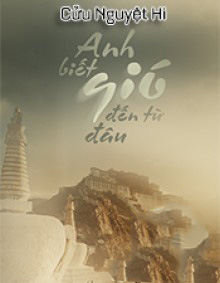 Anh Biết Gió Đến Từ Đâu