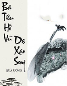 Ba Tiêu Hồ Vũ Dạ Xao Song