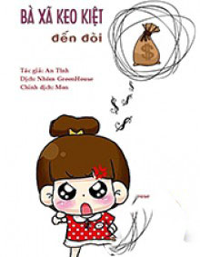 Bà Xã Keo Kiệt Đến Đòi Tiền