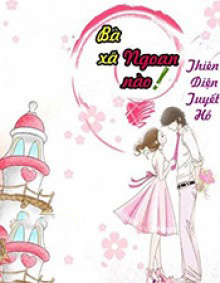 Bà Xã Ngoan Nào