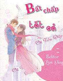Bất Chấp Tất Cả