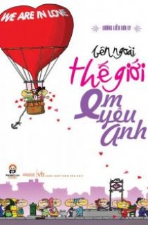 Bên Ngoài Thế Giới Em Yêu Anh