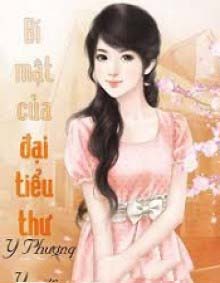 Bí Mật Của Đại Tiểu Thư
