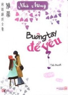 Buông Tay Để Yêu