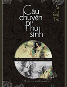 Câu Chuyện Phù Sinh