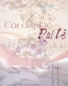 Câu Chuyện Về Đại Lê