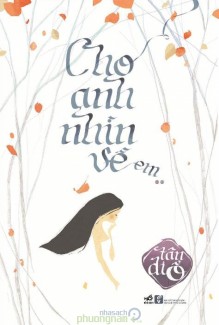 Cho Anh Nhìn Về Em Tập 2