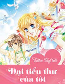 Đại Tiểu Thư Của Tôi