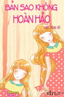 Bản Sao Không Hoàn Hảo