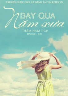 Bay Qua Năm Xưa