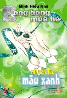 Bong Bóng Mùa Hè 2: Sợi Ren Lụa Màu Xanh