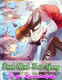Định Mệnh Trái Ngang