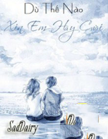 Dù Thế Nào Xin Em Hãy Cười