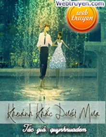 Khoảnh Khắc Dưới Mưa