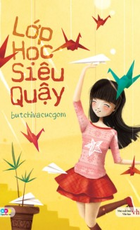 Lớp Học Siêu Quậy