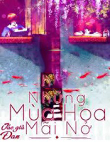 Những Mùa Hoa Mãi Nở