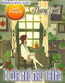 Ô Cửa Nhỏ Màu Trắng
