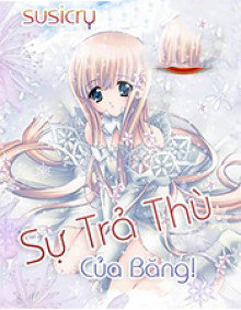 Sự Trả Thù Của Băng