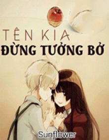 Tên Kia Đừng Tưởng Bở