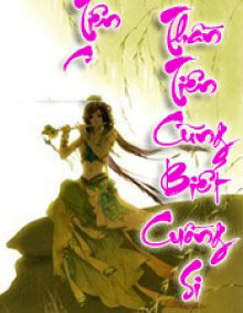Thần Tiên Cũng Biết Cuồng Si