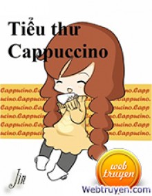 Tiểu Thư Cappuccino
