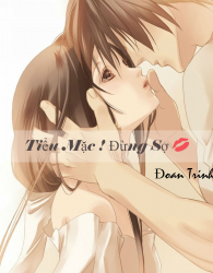 Tiểu Mặc ! Đừng Sợ